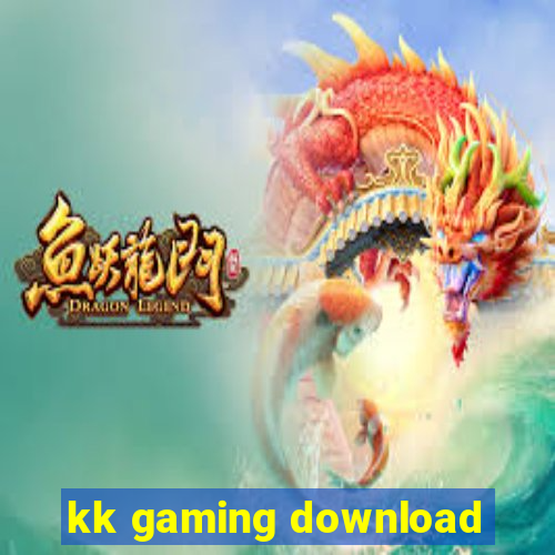 kk gaming download